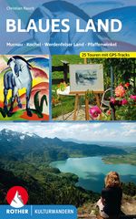 Kulturwandern Blaues Land Cover des Buches Kulturwandern Blaues Land (ISBN: 9783763334001)