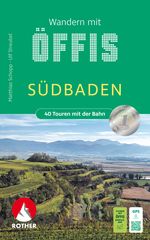 ROTHER Wanderbuch Wandern mit Öffis Südbaden Cover des Buches ROTHER Wanderbuch Wandern mit Öffis Südbaden (ISBN: 9783763334414)