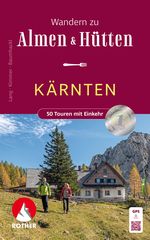 ROTHER Wanderbuch Wandern zu Almen und Hütten Kärnten Cover des Buches ROTHER Wanderbuch Wandern zu Almen und Hütten Kärnten (ISBN: 9783763334568)