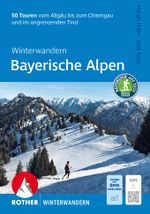 Winterwandern Bayerische Alpen Cover des Buches Winterwandern Bayerische Alpen (ISBN: 9783763334575)