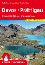 ROTHER Wanderführer Davos - Prättigau Cover des Buches ROTHER Wanderführer Davos - Prättigau (ISBN: 9783763340101)