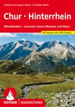 ROTHER Wanderführer Chur - Hinterrhein Cover des Buches ROTHER Wanderführer Chur - Hinterrhein (ISBN: 9783763341856)