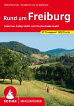 ROTHER Wanderführer Rund um Freiburg Cover des Buches ROTHER Wanderführer Rund um Freiburg (ISBN: 9783763344178)