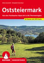 ROTHER Wanderführer Oststeiermark Cover des Buches ROTHER Wanderführer Oststeiermark (ISBN: 9783763345779)