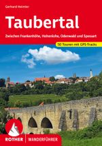 ROTHER Wanderführer Taubertal Cover des Buches ROTHER Wanderführer Taubertal (ISBN: 9783763345977)