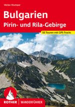 ROTHER Wanderführer Bulgarien – Pirin- und Rila-Gebirge Cover des Buches ROTHER Wanderführer Bulgarien – Pirin- und Rila-Gebirge (ISBN: 9783763346721)