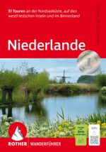 ROTHER Wanderführer Niederlande Cover des Buches ROTHER Wanderführer Niederlande (ISBN: 9783763346837)