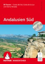 ROTHER Wanderführer Andalusien Süd Cover des Buches ROTHER Wanderführer Andalusien Süd (ISBN: 9783763347049)
