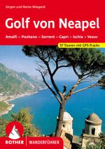 ROTHER Wanderführer Golf von Neapel Cover des Buches ROTHER Wanderführer Golf von Neapel (ISBN: 9783763347803)