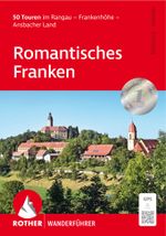 Romantisches Franken Cover des Buches Romantisches Franken (ISBN: 9783763348824)