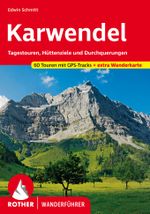 ROTHER Wanderführer Karwendel Cover des Buches ROTHER Wanderführer Karwendel (ISBN: 9783763348848)