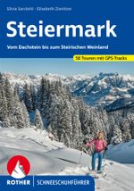 Steiermark Schneeschuhführer Cover des Buches Steiermark Schneeschuhführer (ISBN: 9783763358151)