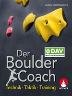 Der Boulder-Coach Cover des Buches Der Boulder-Coach (ISBN: 9783763361137)