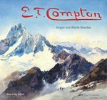 E.T. Compton (Bildband) Cover des Buches E.T. Compton (Bildband) (ISBN: 9783763370498)