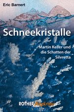 Schneekristalle Cover des Buches Schneekristalle (ISBN: 9783763370696)