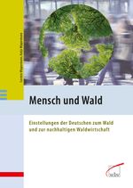 Mensch und Wald Cover des Buches Mensch und Wald (ISBN: 9783763946921)