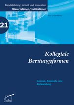 Kollegiale Beratungsformen Cover des Buches Kollegiale Beratungsformen (ISBN: 9783763948529)