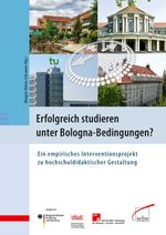 Erfolgreich studieren unter Bologna-Bedingungen? Cover des Buches Erfolgreich studieren unter Bologna-Bedingungen? (ISBN: 9783763950966)