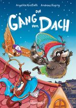 Die Gäng vom Dach Cover des Buches Die Gäng vom Dach (ISBN: 9783764151416)