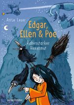 Edgar, Ellen & Poe Cover des Buches Edgar, Ellen & Poe (ISBN: 9783764151898)