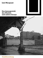 Das Janusgesicht des Ghettos und andere Essays Cover des Buches Das Janusgesicht des Ghettos und andere Essays (ISBN: 9783764374617)