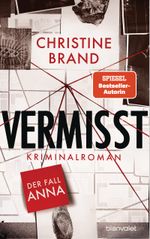 Vermisst - Der Fall Anna Cover des Buches Vermisst - Der Fall Anna (ISBN: 9783764508289)