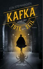 Kafka und der Tote am Seil Cover des Buches Kafka und der Tote am Seil (ISBN: 9783764532697)