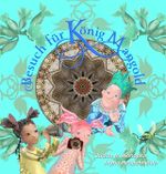 Besuch für König Mangold Cover des Buches Besuch für König Mangold (ISBN: 9783765086601)