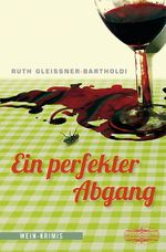 Ein perfekter Abgang Cover des Buches Ein perfekter Abgang (ISBN: 9783765088032)