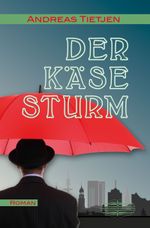 Der Käsesturm Cover des Buches Der Käsesturm (ISBN: 9783765091124)