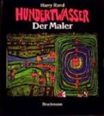 Hundertwasser der Maler. Cover des Buches Hundertwasser der Maler. (ISBN: 9783765420757)
