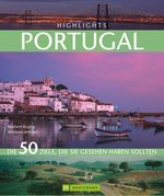 Highlights Portugal Cover des Buches Highlights Portugal (ISBN: 9783765455339)