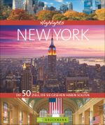 Highlights New York Cover des Buches Highlights New York (ISBN: 9783765457517)