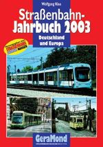 Straßenbahn-Jahrbuch 2003. Deutschland und Europa Cover des Buches Straßenbahn-Jahrbuch 2003. Deutschland und Europa (ISBN: 9783765472053)