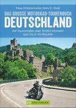 Das große Motorrad-Tourenbuch Deutschland Cover des Buches Das große Motorrad-Tourenbuch Deutschland (ISBN: 9783765487514)