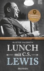 Lunch mit C. S. Lewis Cover des Buches Lunch mit C. S. Lewis (ISBN: 9783765509452)