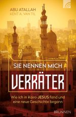 Sie nennen mich Verräter Cover des Buches Sie nennen mich Verräter (ISBN: 9783765509995)