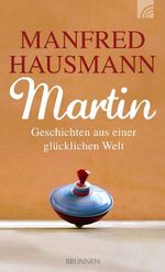 Martin Cover des Buches Martin (ISBN: 9783765511028)