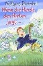 Wenn die Herde den Hirten jagt ...: Für ein harmonisches Miteinander von Pastor und Gemeinde Cover des Buches Wenn die Herde den Hirten jagt ...: Für ein harmonisches Miteinander von Pastor und Gemeinde (ISBN: 9783765513381)