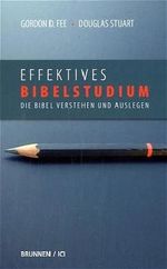 Effektives Bibelstudium Cover des Buches Effektives Bibelstudium (ISBN: 9783765513510)