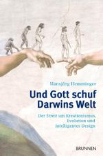 Und Gott schuf Darwins Welt Cover des Buches Und Gott schuf Darwins Welt (ISBN: 9783765514296)