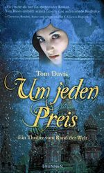 Um jeden Preis Cover des Buches Um jeden Preis (ISBN: 9783765514807)