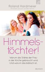 Himmelstöchter! Cover des Buches Himmelstöchter! (ISBN: 9783765515354)