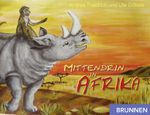 Mittendrin in Afrika Cover des Buches Mittendrin in Afrika (ISBN: 9783765519734)