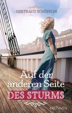 Auf der anderen Seite des Sturms Cover des Buches Auf der anderen Seite des Sturms (ISBN: 9783765520570)