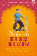Stärker als der Biss der Kobra Cover des Buches Stärker als der Biss der Kobra (ISBN: 9783765521218)