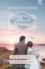 Die Cornwall-Saga Cover des Buches Die Cornwall-Saga (ISBN: 9783765521935)