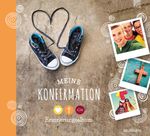 Meine Konfirmation Cover des Buches Meine Konfirmation (ISBN: 9783765530647)