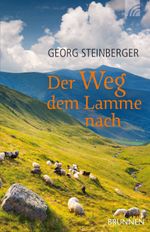 Der Weg dem Lamme nach Cover des Buches Der Weg dem Lamme nach (ISBN: 9783765531323)