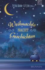 WeihnachtsNachtGeschichten Cover des Buches WeihnachtsNachtGeschichten (ISBN: 9783765542718)